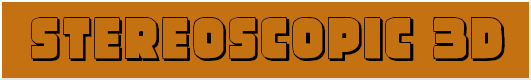 Stereoscopic