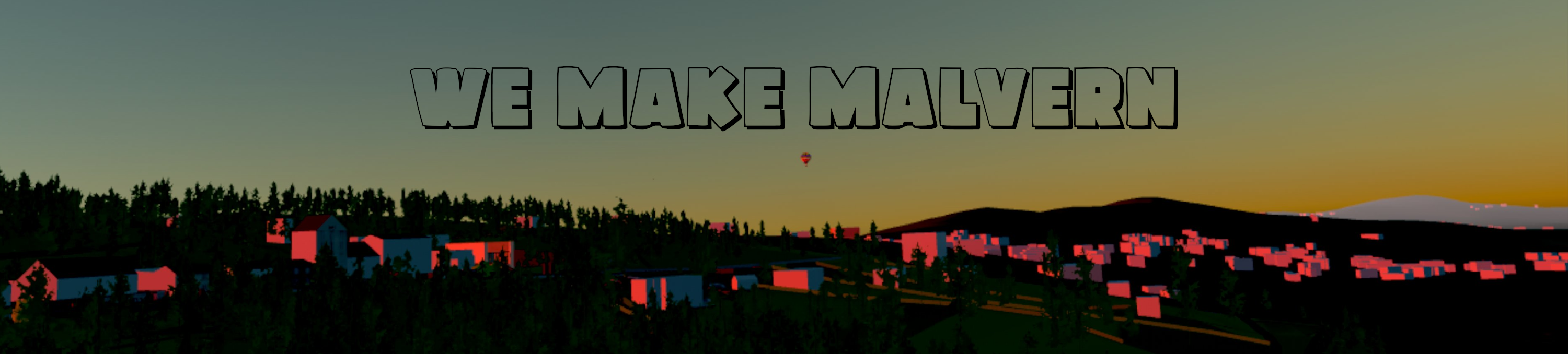 We Make Malvern
