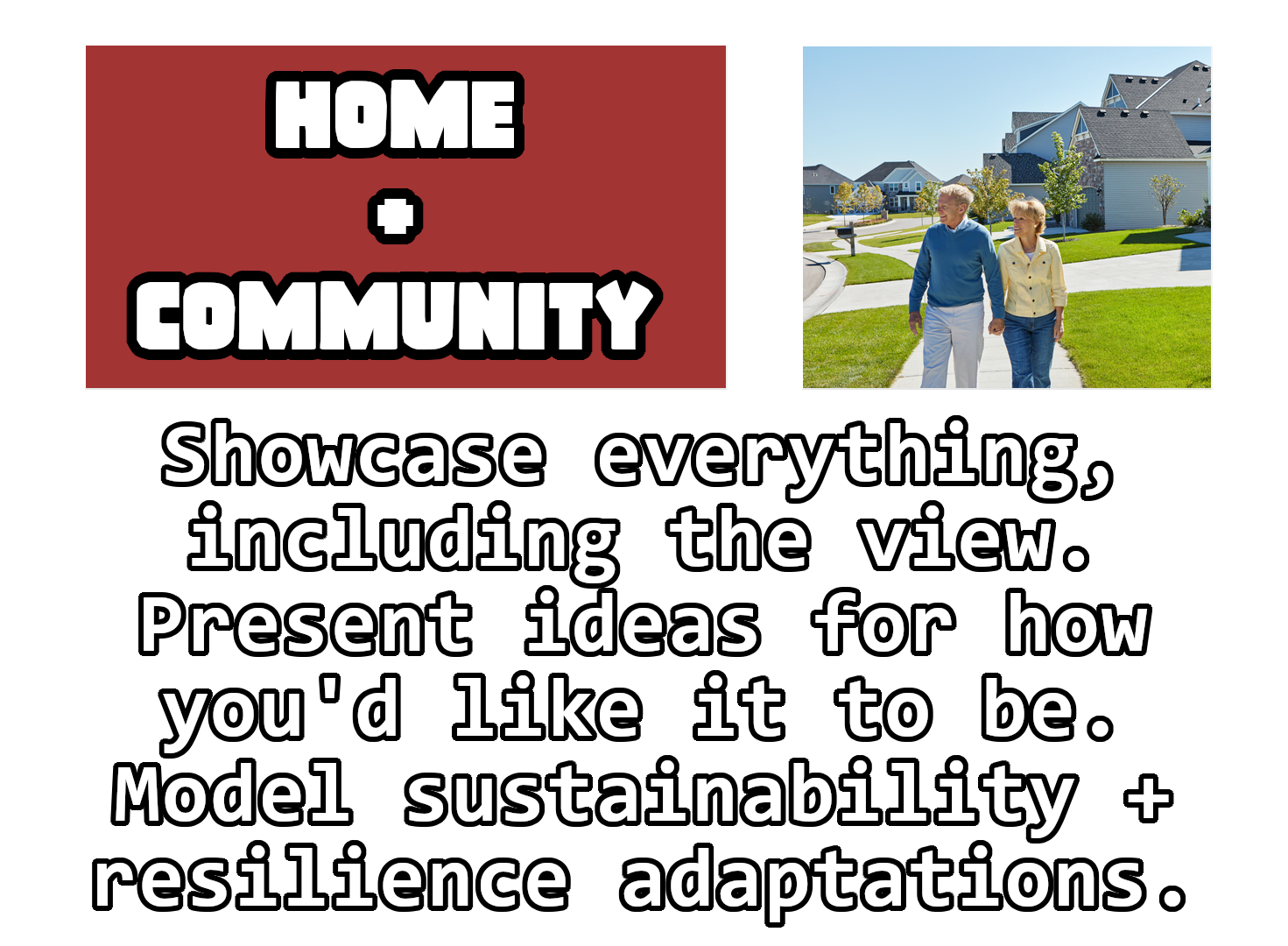 Home + community